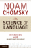 The Science of Language: Interviews With James McGilvray