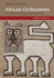 African Civilizations: an Archaeological Perspective