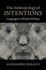 The Anthropology of Intentions: Language in a World of Others
