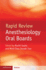 Rapid Review Anesthesiology Oral Boards