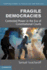 Fragile Democracies: Contested Power in the Era of Constitutional Courts