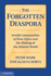 The Forgotten Diaspora: Jewish Communities in West Africa and the Making of the Atlantic World