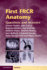 First Frcr Anatomy: Questions and Answers (Cambridge Medicine (Paperback))