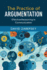 The Practice of Argumentation: Effective Reasoning in Communication (Critical Reasoning and Argumentation)