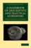 A Handbook of Descriptive and Practical Astronomy