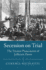 Secession on Trial: the Treason Prosecution of Jefferson Davis (Studies in Legal History)