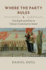 Where the Party Rules: the Rank and File of China's Communist State (Studies of the Weatherhead East Asian Institute, Columbia University)