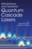 Mid-Infrared and Terahertz Quantum Cascade Lasers
