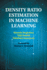 Density Ratio Estimation in Machine Learning
