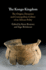 The Kongo Kingdom: The Origins, Dynamics and Cosmopolitan Culture of an African Polity