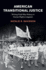 American Transitional Justice Writing Cold War History in Human Rights Litigation