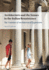 Architecture and the Senses in the Italian Renaissance: the Varieties of Architectural Experience