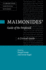 Maimonides' Guide of the Perplexed: a Critical Guide (Cambridge Critical Guides)