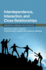 Interdependence, Interaction, and Close Relationships (Advances in Personal Relationships)