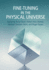 Fine-Tuning in the Physical Universe