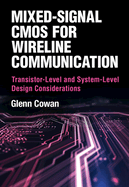 Mixed-Signal Cmos for Wireline Communication
