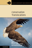 Conservation Translocations (Ecology, Biodiversity and Conservation)