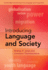 Introducing Language and Society