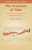 The Grammar of Time (Methods for Social Inquiry)