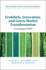 Ecolabels, Innovation, and Green Market Transformation: Learning to Leed (Organizations and the Natural Environment)