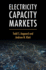 Electricity Capacity Markets