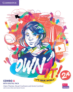 Own It! Level 2 Combo a Student's Book and Workbook With Practice Extra (New Lower Secondary Courses)