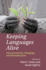 Keeping Languages Alive: Documentation, Pedagogy and Revitalization