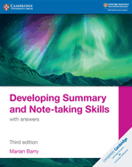 Developing Summary and Note-Taking Skills With Answers (Cambridge International Igcse)