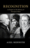 Recognition (the Seeley Lectures)