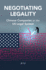 Negotiating Legality: Chinese Companies in the Us Legal System (Cambridge Studies in Law and Society)