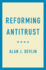 Reforming Antitrust