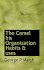 The Camel: His Organization Habits & Uses