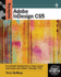 Exploring Adobe Indesign Cs5 (Design Exploration Series)