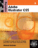 Exploring Adobe Illustrator Cs5 (Adobe Creative Suite); 9781111130367; 1111130361