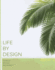 Life By Design (Ll)