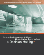 An Introduction to Management Science: Quantitative Approaches to Decision Making