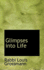 Glimpses Into Life