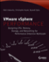 Vmware Vsphere Performance: Designing Cpu, Memory, Storage, and Networking for Performance-Intensive Workloads