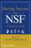 Having Success With Nsf: a Practical Guide
