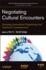 Negotiating Cultural Encounters: Narrating Intercultural Engineering and Technical Communication (Ieee Pcs Professional Engineering Communication Series)