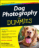 Dog Photography for Dummies