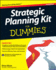 Strategic Planning Kit for Dummies
