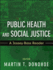 Public Health and Social Justice: a Jossey-Bass Reader