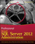 Professional Microsoft Sql Server 2012 Administration
