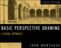 Basic Perspective Drawing: a Visual Approach