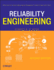 Reliability Engineering (Wiley Series in Systems Engineering and Management)