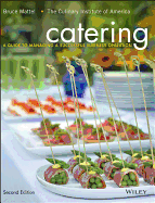Catering: a Guide to Managing a Successful Business Operation