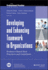 Developing and Enhancing Teamwork in Organizations: Evidence-Based Best Practices and Guidelines (J-B Siop Professional Practice Series)