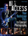 All Access: Your Backstage Pass to Concert Photography