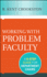 Working with Problem Faculty: A Six-Step Guide for Department Chairs